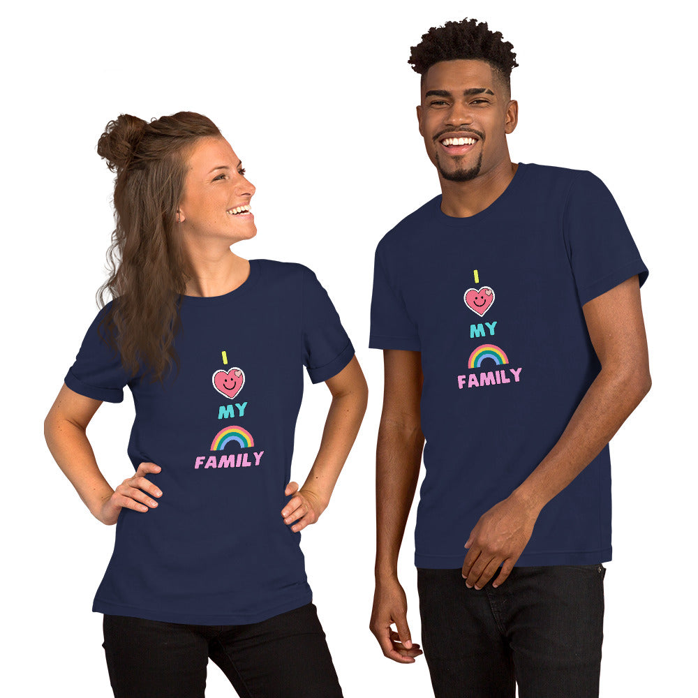 I LOVE MY RAINBOW FAMILY - Short-Sleeve Unisex T-Shirt – The Queer