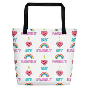 I Love My Rainbow Family: Leisure/Beach Bag