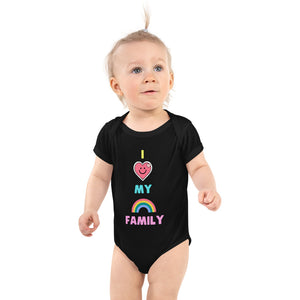 I LOVE MY RAINBOW FAMILY: Infant Bodysuit