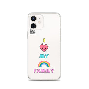 I LOVE MY RAINBOW FAMILY: iPhone Case