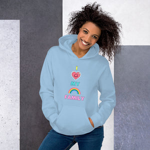 I LOVE MY RAINBOW FAMILY: Adult Unisex Hoodie