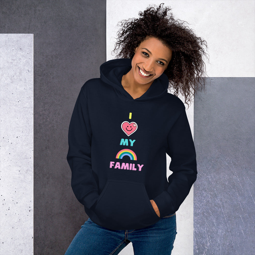 I LOVE MY RAINBOW FAMILY: Adult Unisex Hoodie